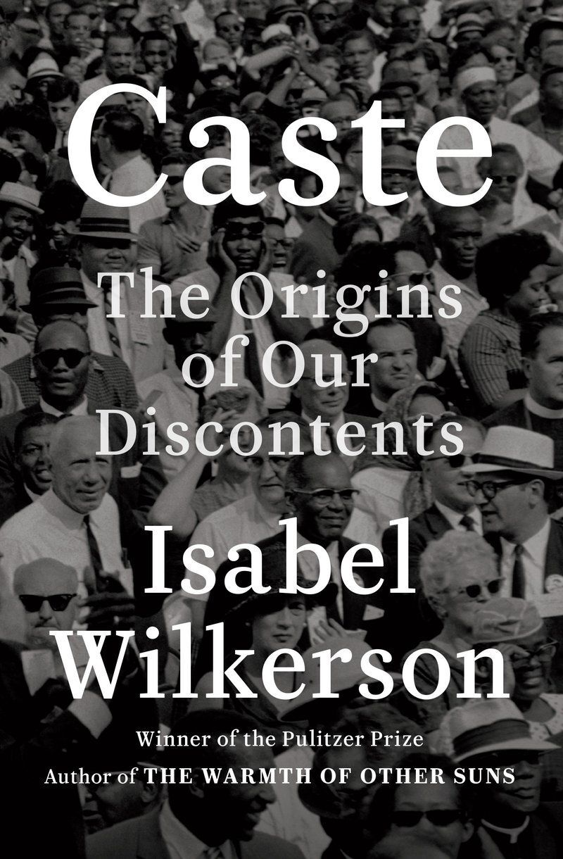 "Caste" by Isabel Wilkerson